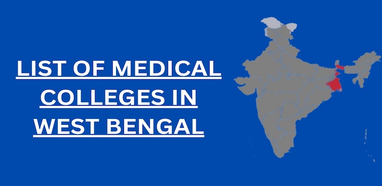 List of Medical Colleges in West Bengal