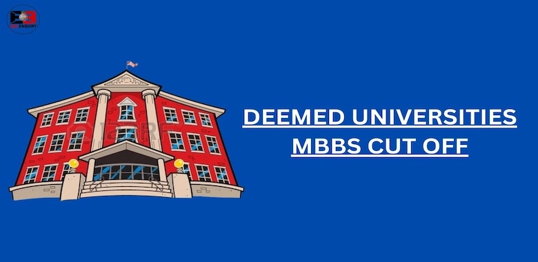 Deemed Universities MBBS Cut Off