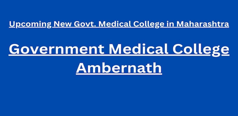 Government Medical College Ambernath