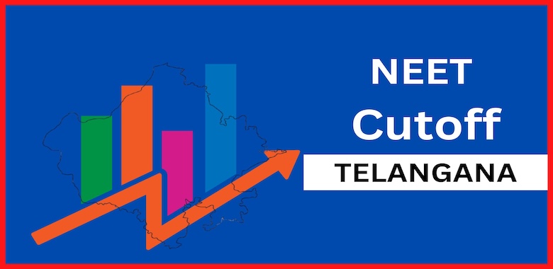 Telangana NEET Cutoff