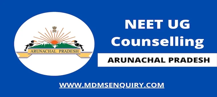 Arunachal Pradesh NEET UG Counselling