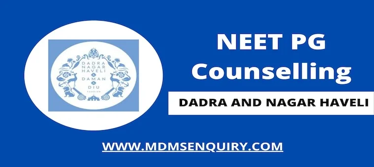 Dadra and Nagar Haveli NEET PG Counselling