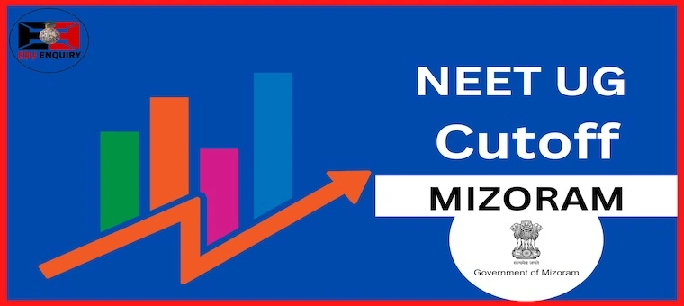 Mizoram NEET UG Cutoff 2024