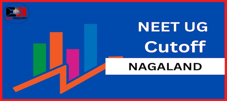 Nagaland NEET Cutoff