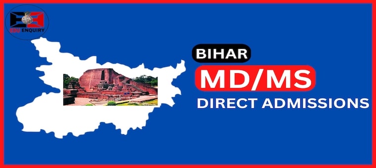 MD MS Direct Admission in Bihar