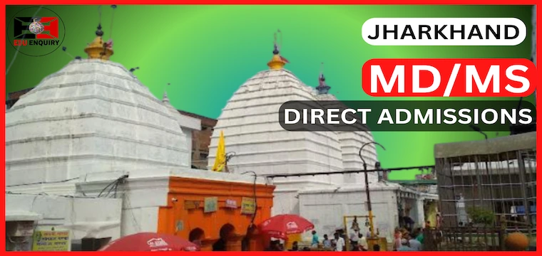 Jharkhand MD MS Direct Admissions