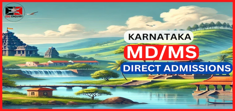 Karnataka MD MS Direct Admissions