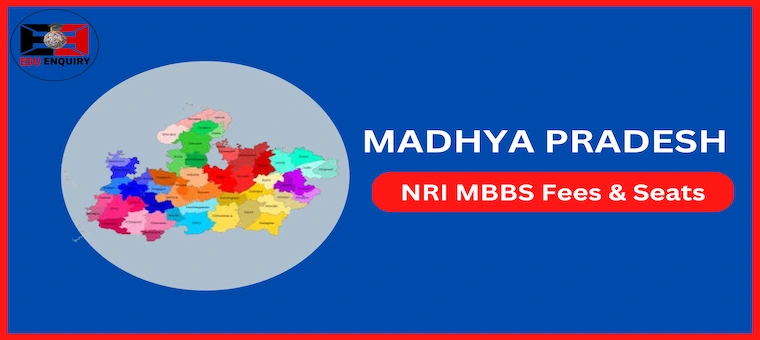 MBBS NRI Quota Fees in Madhya Pradesh