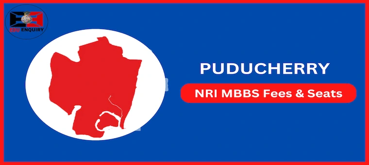 MBBS NRI Quota Fees in Puducherry