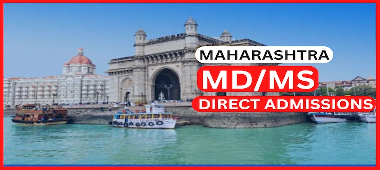 MD MS Direct Admission in Maharashtra