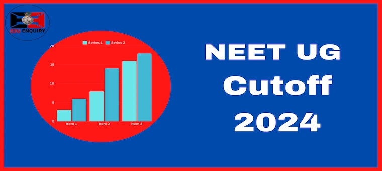 NEET UG Cutoff 2024