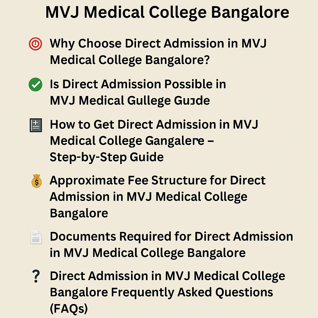 Direct Admission at MVJ Medical College Bangalore