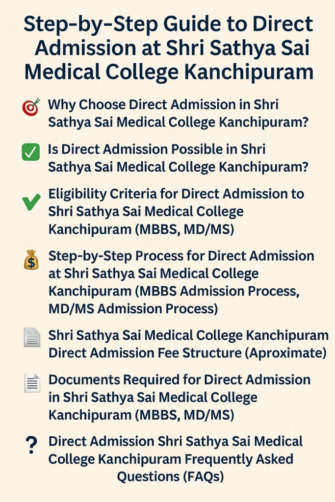 Direct Admission at Shri Sathya Sai Medical College Kanchipuram