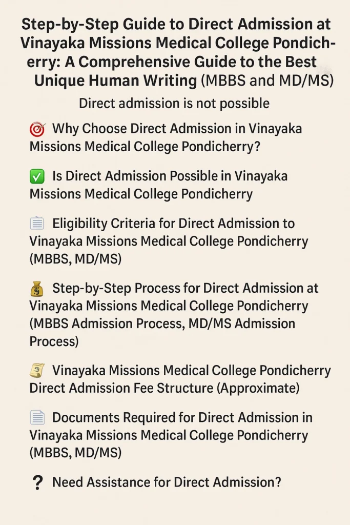 Direct Admission at Vinayaka Missions Medical College Pondicherry