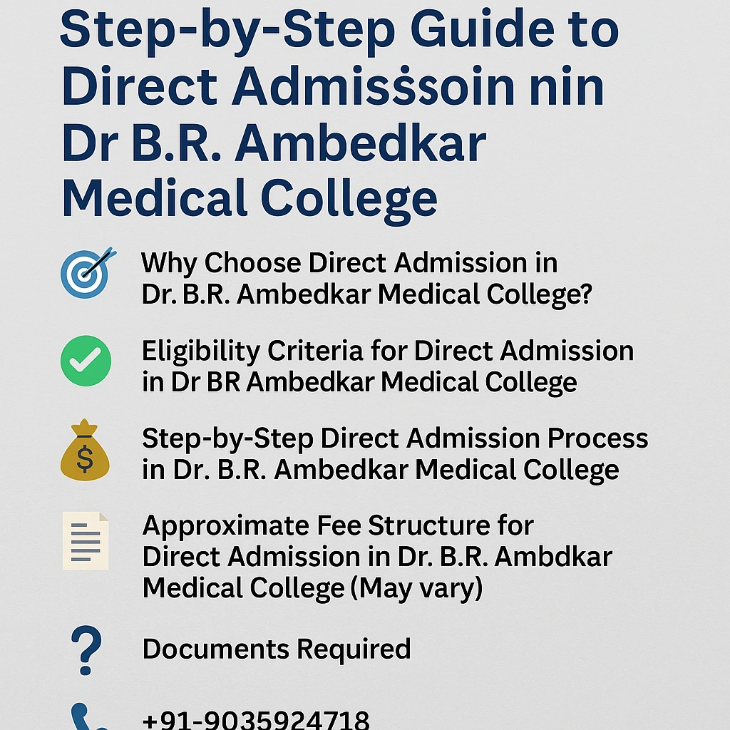 Direct Admission in Dr BR Ambedkar Medical College