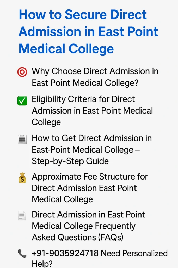 Direct Admission in East Point Medical College
