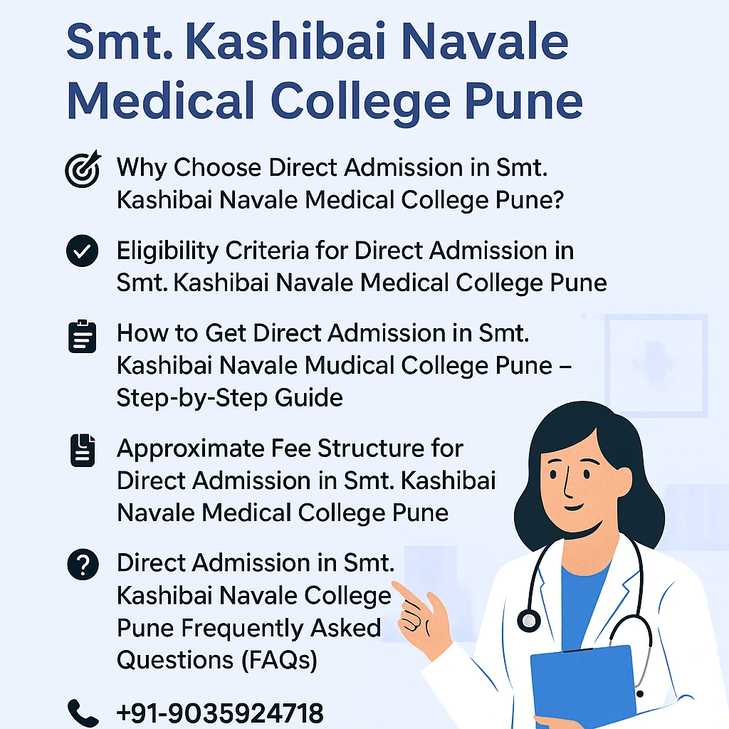 Direct Admission in Smt. Kashibai Navale Medical College