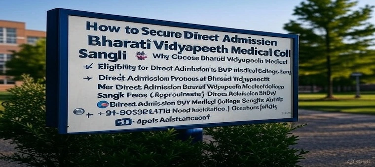 How to Secure Direct Admission at Bharati Vidyapeeth Medical College Sangli