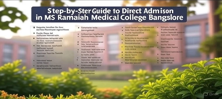 Step-by-Step Guide to Direct Admission in MS Ramaiah Medical College Bangalore