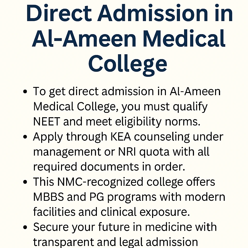 What You Need for Direct Admission in Al-Ameen Medical College