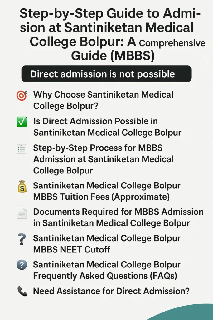 Direct Admission at Santiniketan Medical College Bolpur