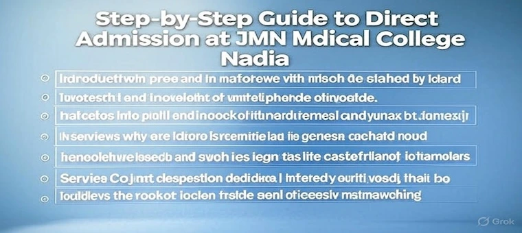 Step-by-Step Guide to Direct Admission at JMN Medical College Nadia