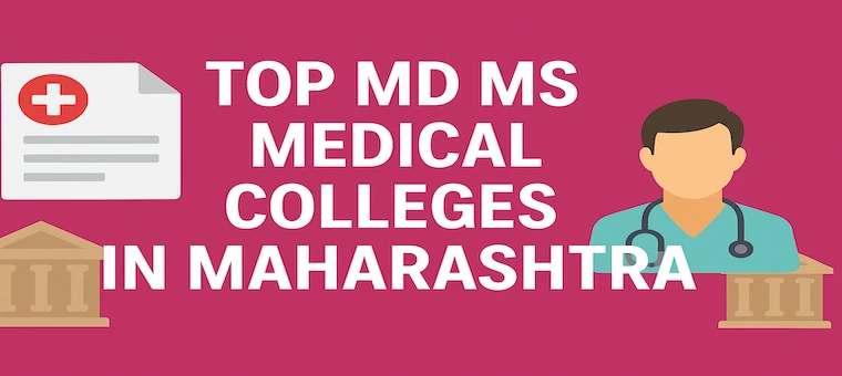Top MD MS Colleges in Maharashtra