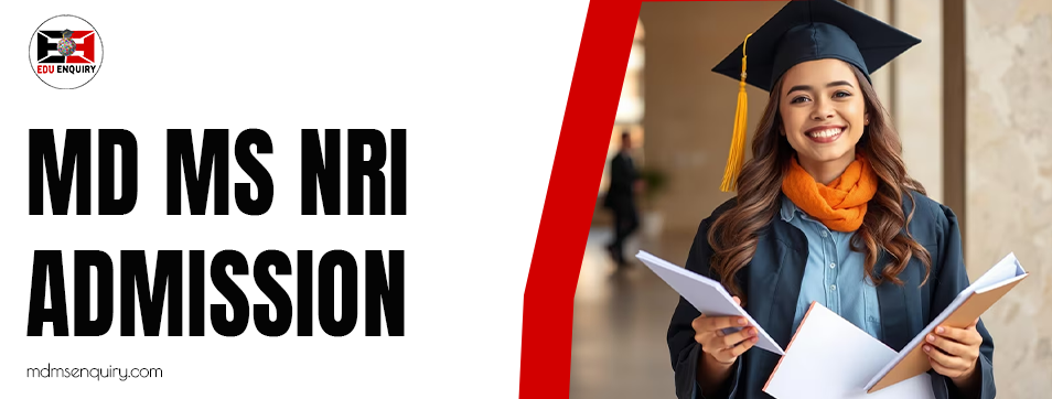 MD MS NRI admission