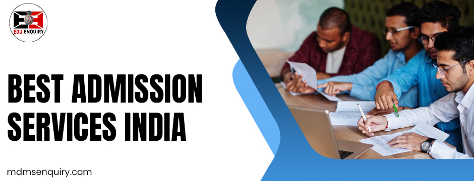 Best admission services in India