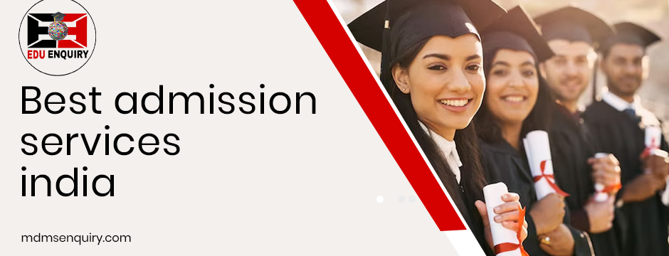 Best admission services india