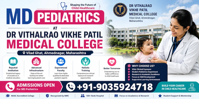 MD Pediatrics at Dr Vithalrao Vikhe Patil Medical College