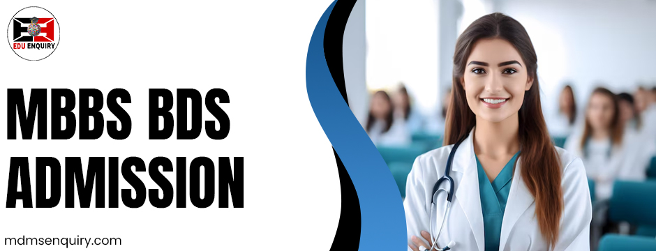 MBBS BDS Admission