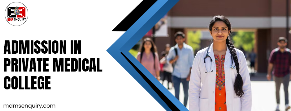 admission in private medical college