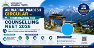 Arunachal Pradesh Circular - Registration for Counselling NEET 2026