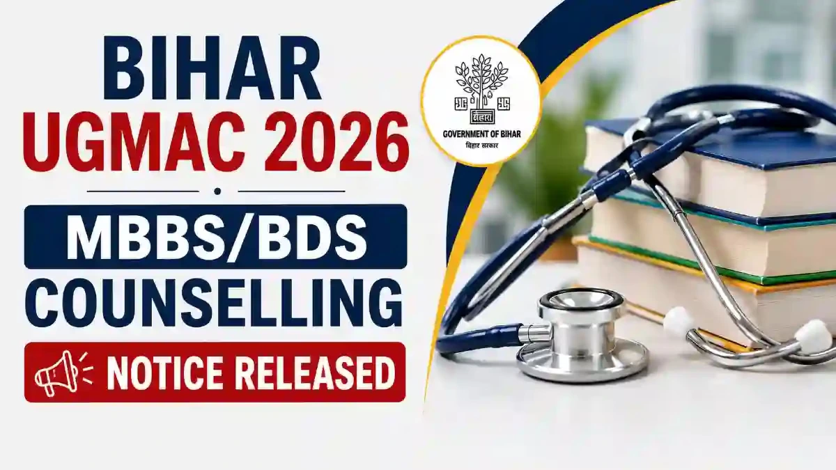 Bihar UGMAC 2026 Counselling Notice