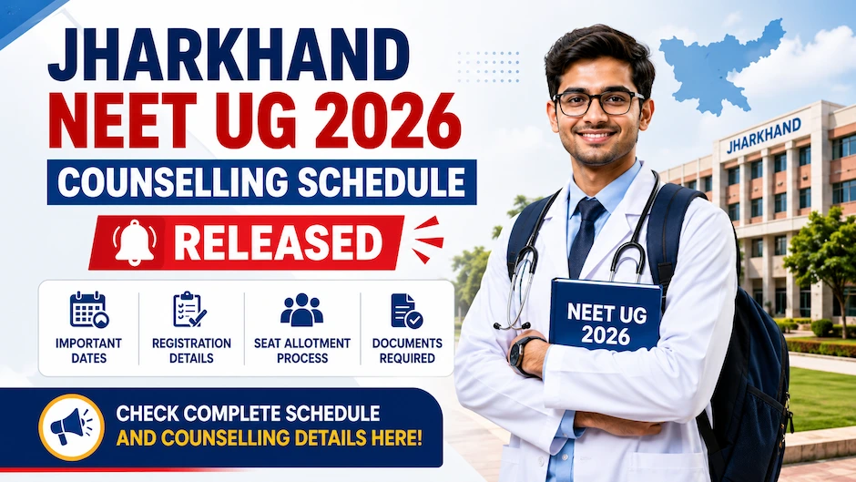 Jharkhand NEET UG 2026 Counselling Schedule Released