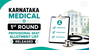 Karnataka Medical First Round Provisional Seat Allotment List 2026 Released