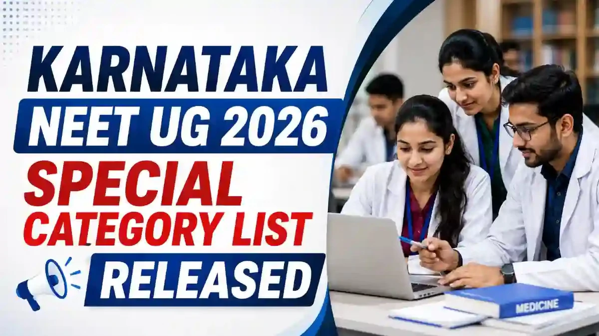 Karnataka NEET UG 2026 Special Category List Released