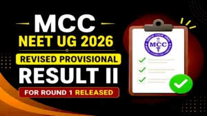 MCC NEET UG 2026 Revised Provisional Result II Released