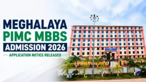 Meghalaya PIMC MBBS Admission 2026 Application Notice