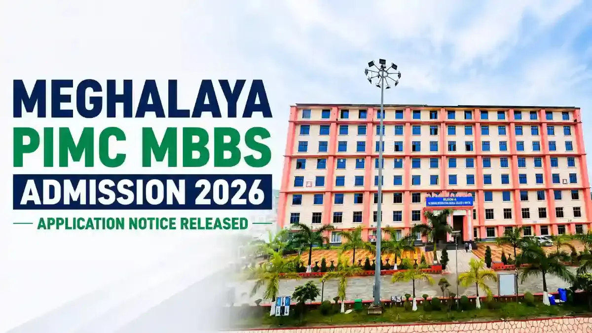 Meghalaya PIMC MBBS Admission 2026 Application Notice