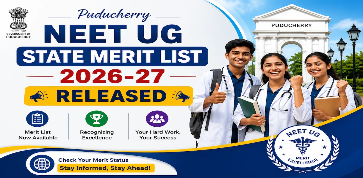 Puducherry NEET UG State Merit List 2026-27 Released
