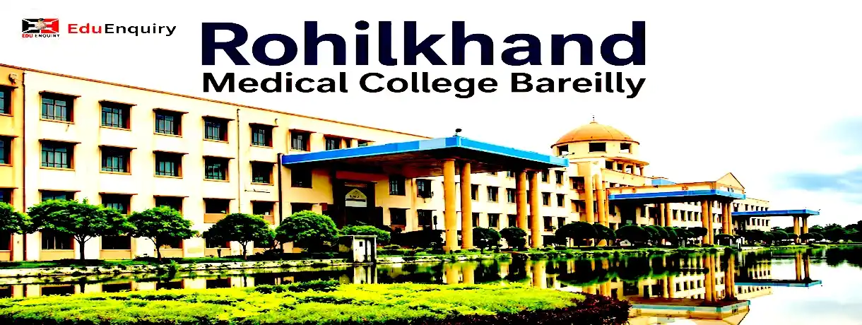 Rohilkhand Medical College Bareilly
