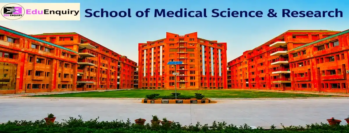 School of Medical Sciences Noida