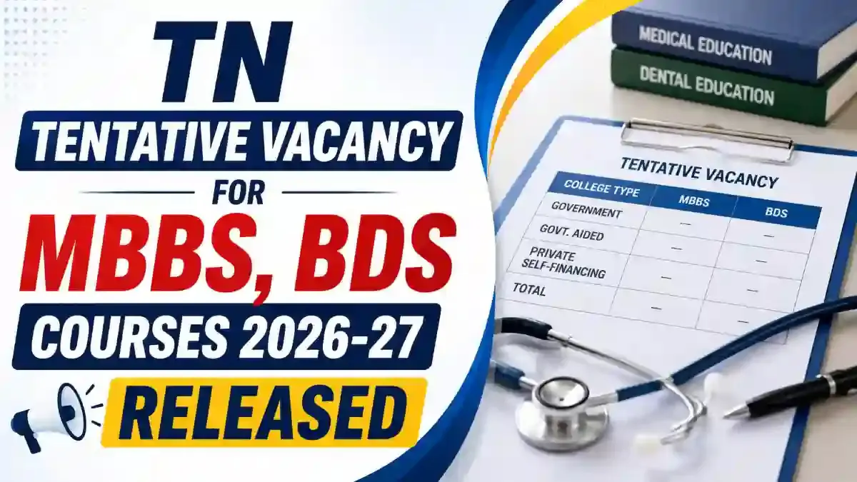 TN Tentative Vacancy for MBBS BDS Courses