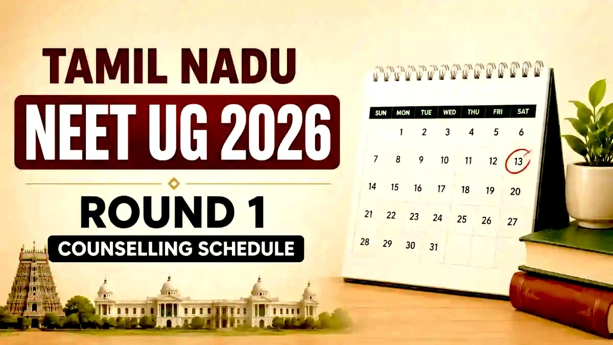 Tamil Nadu NEET UG 2026 Round 1 Counselling Schedule Released (1)