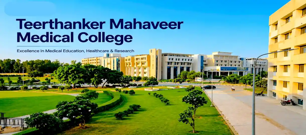 Teerthanker Mahaveer Medical College Building