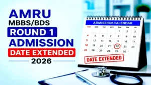 AMRU MBBS_BDS Round 1 Admission Date Extended 2026
