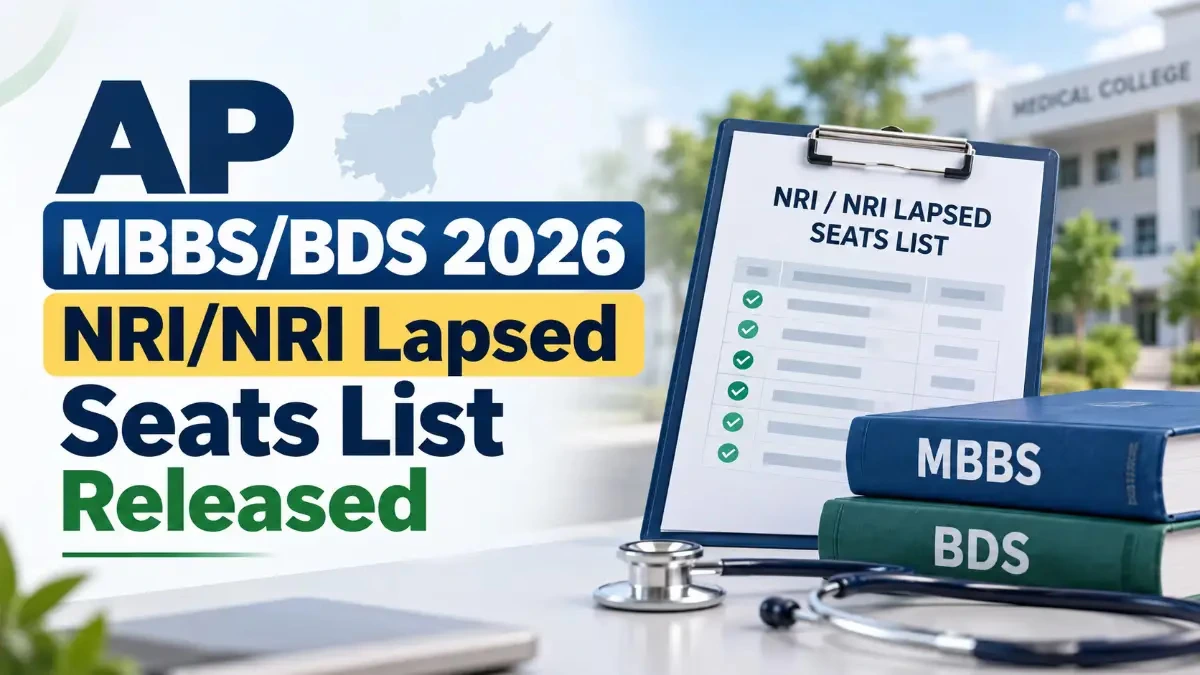 AP MBBS_BDS 2026 NRI_NRI Lapsed Seats List Released