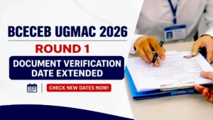 BCECEB UGMAC 2026 Round 1 Document Verification Date Extended